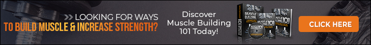 Muscle Building 101 Muscle Building 101